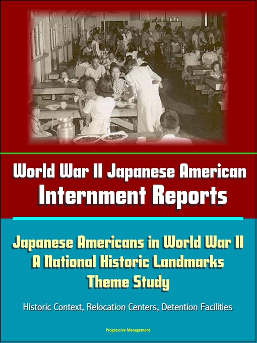 Title details for World War II Japanese American Internment Reports by Progressive Management - Available